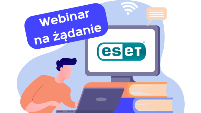 Webinar ESET na żadanie